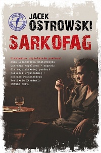 Jacek Ostrowski ‹Sarkofag›