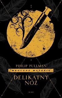 Philip Pullman ‹Delikatny nóż›