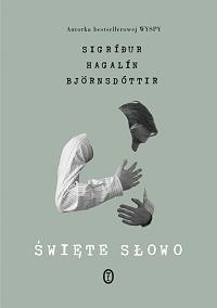 Sigríður Hagalín Björnsdóttir &lsaquo;Święte słowo&rsaquo;