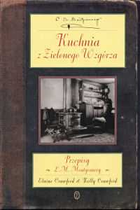 Elaine Crawford, Kelly Crawford &lsaquo;Przepisy ciotki Maud. Kuchnia z&nbsp;Zielonego Wzgórza&rsaquo;
