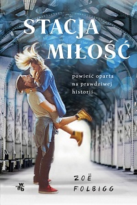 Zoë Folbigg &lsaquo;Stacja miłość&rsaquo;