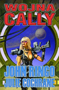 John Ringo, Julie Cochrane ‹Wojna Cally›