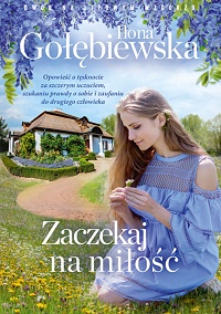 Ilona Gołębiewska ‹Zaczekaj na miłość›