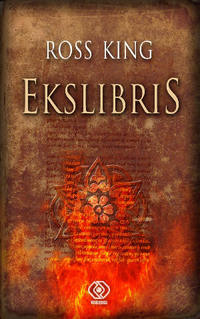 Ross King &lsaquo;Ekslibris&rsaquo;