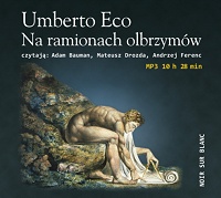 Umberto Eco ‹Na ramionach olbrzymów›