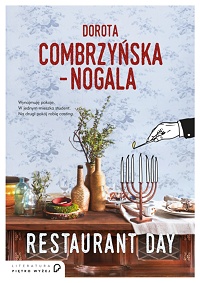 Dorota Combrzyńska-Nogala ‹Restaurant Day›