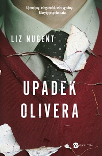 Liz Nugent ‹Upadek Olivera›