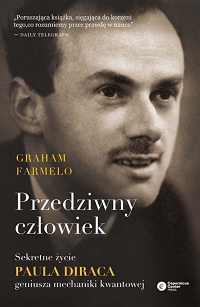 Graham Farmelo &lsaquo;Przedziwny człowiek&rsaquo;