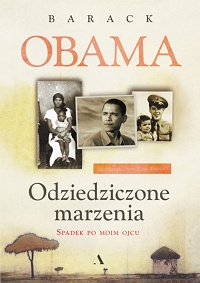 Barack Obama &lsaquo;Odziedziczone marzenia&rsaquo;