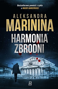 Aleksandra Marinina ‹Harmonia zbrodni›