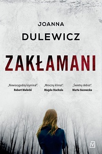 Joanna Dulewicz &lsaquo;Zakłamani&rsaquo;