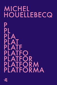 Michel Houellebecq ‹Platforma›