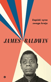 James Baldwin &lsaquo;Zapiski syna swego kraju&rsaquo;