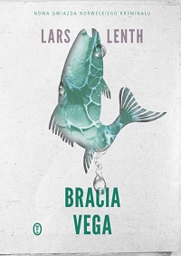 Lars Lenth ‹Bracia Vega›