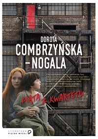Dorota Combrzyńska-Nogala ‹Piąta z kwartetu›