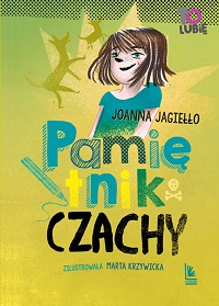 Joanna Jagiełło ‹Pamiętnik Czachy›