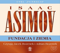Isaac Asimov ‹Fundacja i Ziemia›