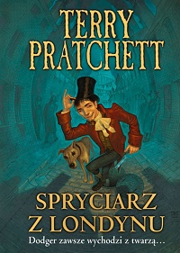 Terry Pratchett ‹Spryciarz z Londynu›