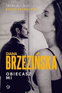 Diana Brzezińska ‹Obiecasz mi›