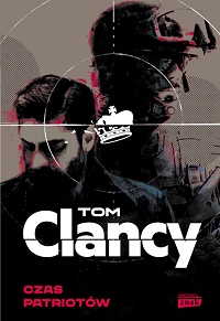 Tom Clancy ‹Czas patriotów›