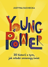 Justyna Suchecka ‹Young Power›