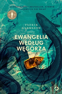 Patrik Svensson ‹Ewangelia według węgorza›