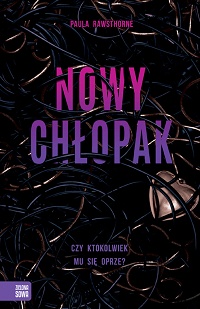 Paula Rawsthorne &lsaquo;Nowy chłopak&rsaquo;