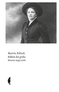 Martin Pollack ‹Kobieta bez grobu›