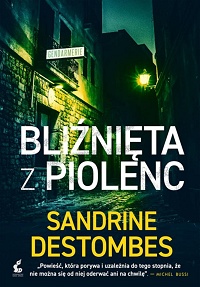 Sandrine Destombes &lsaquo;Bliźnięta z Piolenc&rsaquo;