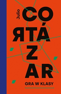 Julio Cortázar &lsaquo;Gra w klasy&rsaquo;