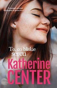 Katherine Center ‹To, co bliskie sercu›
