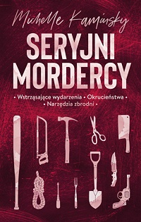 Michelle Kaminsky ‹Seryjni mordercy›