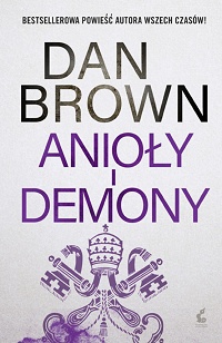 Dan Brown ‹Anioły i demony›