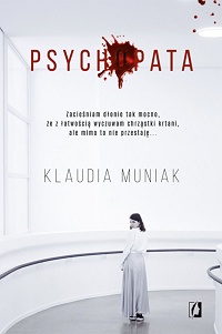 Klaudia Muniak ‹Psychopata›