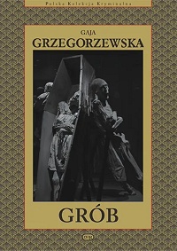 Gaja Grzegorzewska ‹Grób›
