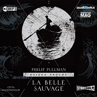 Philip Pullman ‹La Belle Sauvage›