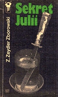 Zygmunt Zeydler-Zborowski ‹Sekret Julii›