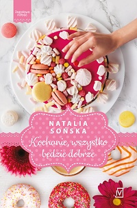 Natalia Sońska ‹Kochanie, wszystko będzie dobrze›