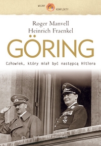 Roger Manvell, Heinrich Fraenkel &lsaquo;Göring&rsaquo;