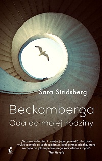 Sara Stridsberg ‹Beckomberga. Oda do mojej rodziny›