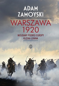 Adam Zamoyski ‹Warszawa 1920›