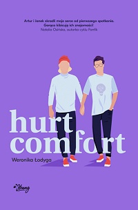 Weronika Łodyga ‹Hurt/Comfort›