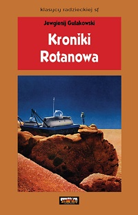 Jewgienij Gulakowski ‹Kroniki Rotanowa›