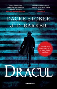 Dacre Stoker, J.D. Barker ‹Dracul›
