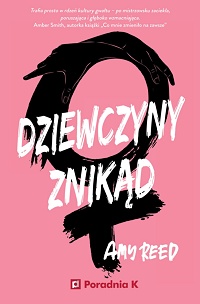 Amy Reed ‹Dziewczyny Znikąd›