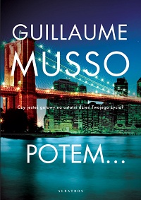 Guillaume Musso ‹Potem…›