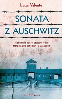 Luize Valente ‹Sonata z Auschwitz›