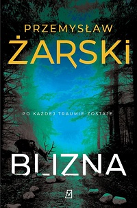 Przemysław Żarski &lsaquo;Blizna&rsaquo;