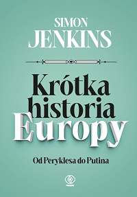 Simon Jenkins &lsaquo;Krótka historia Europy&rsaquo;