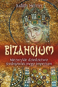 Judith Herrin ‹Bizancjum›